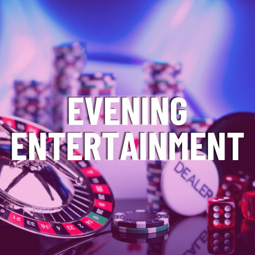 Evening Entertainment NEL Events